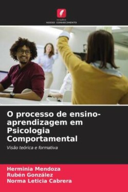 O processo de ensino-aprendizagem em Psicologia Comportamental