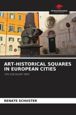 Art-Historical Squares in European Cities