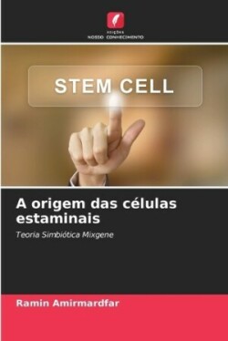 origem das células estaminais