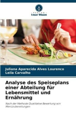 Analyse des Speiseplans einer Abteilung f�r Lebensmittel und Ern�hrung