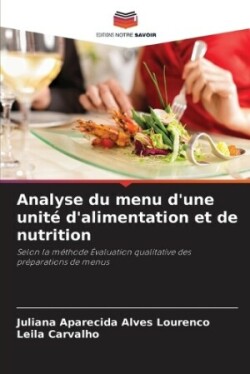 Analyse du menu d'une unité d'alimentation et de nutrition