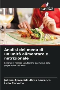 Analisi del menu di un'unit� alimentare e nutrizionale