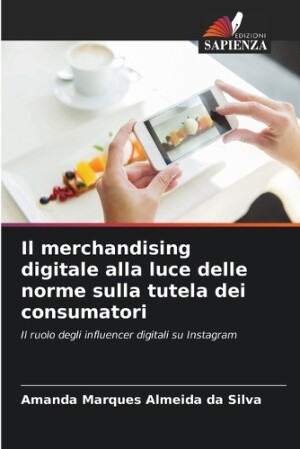 merchandising digitale alla luce delle norme sulla tutela dei consumatori