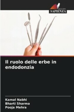 ruolo delle erbe in endodonzia