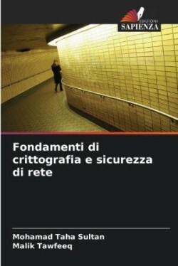 Fondamenti di crittografia e sicurezza di rete