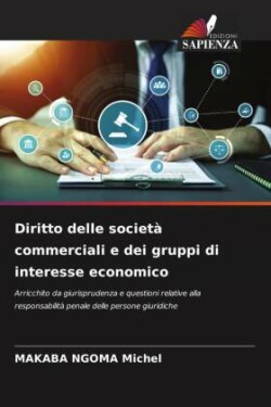 Diritto delle società commerciali e dei gruppi di interesse economico