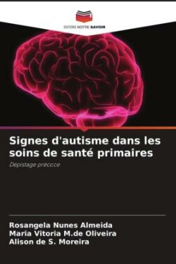 Signes d'autisme dans les soins de santé primaires