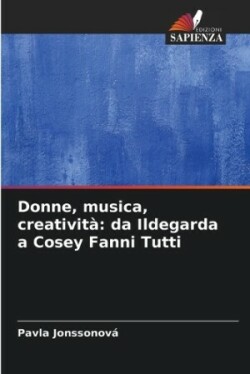 Donne, musica, creatività