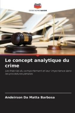 concept analytique du crime