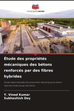 �tude des propri�t�s m�caniques des b�tons renforc�s par des fibres hybrides