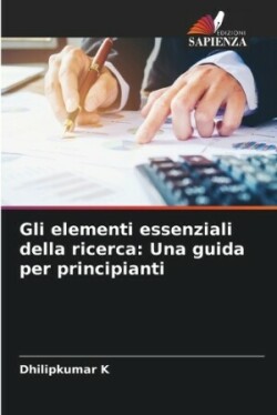 Gli elementi essenziali della ricerca