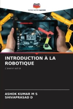 Introduction � La Robotique