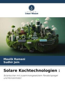 Solare Kochtechnologien