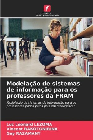 Modela��o de sistemas de informa��o para os professores da FRAM