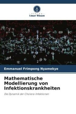 Mathematische Modellierung von Infektionskrankheiten