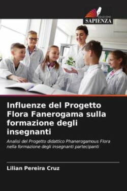 Influenze del Progetto Flora Fanerogama sulla formazione degli insegnanti