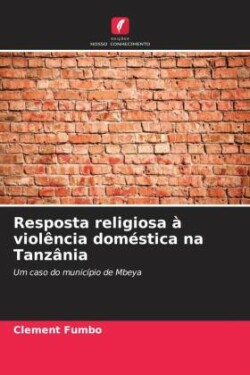 Resposta religiosa à violência doméstica na Tanzânia