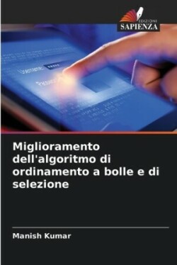 Miglioramento dell'algoritmo di ordinamento a bolle e di selezione