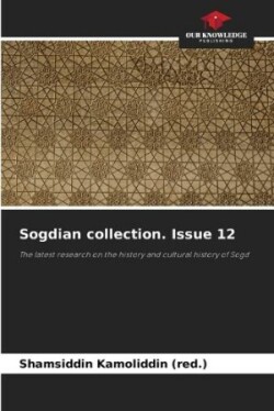 Sogdian collection. Issue 12