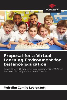 Proposal for a Virtual Learning Environment for Distance Education