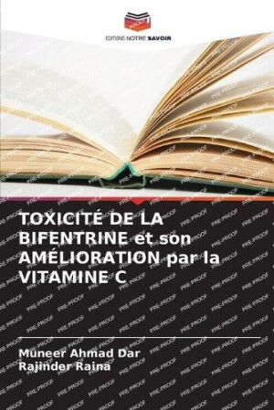 TOXICITÉ DE LA BIFENTRINE et son AMÉLIORATION par la VITAMINE C