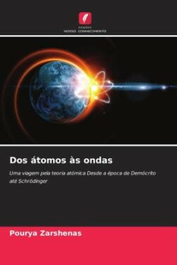 Dos átomos às ondas