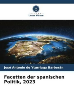 Facetten der spanischen Politik, 2023