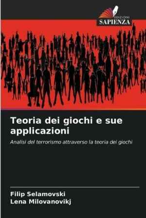 Teoria dei giochi e sue applicazioni