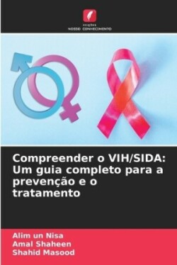 Compreender o VIH/SIDA