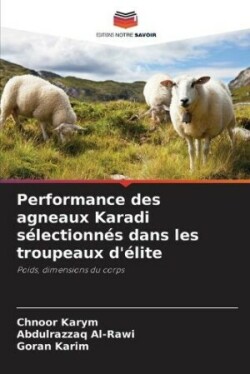 Performance des agneaux Karadi sélectionnés dans les troupeaux d'élite