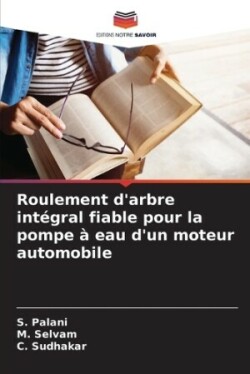 Roulement d'arbre intégral fiable pour la pompe à eau d'un moteur automobile