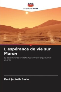 L'esp�rance de vie sur Marsм