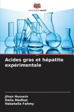 Acides gras et hépatite expérimentale