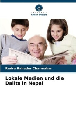 Lokale Medien und die Dalits in Nepal