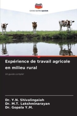 Expérience de travail agricole en milieu rural