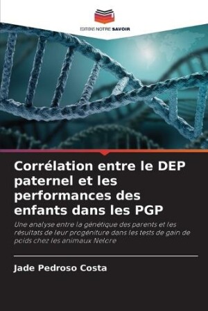 Corrélation entre le DEP paternel et les performances des enfants dans les PGP