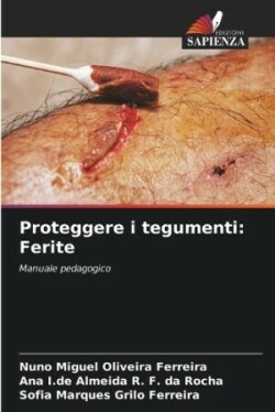 Proteggere i tegumenti