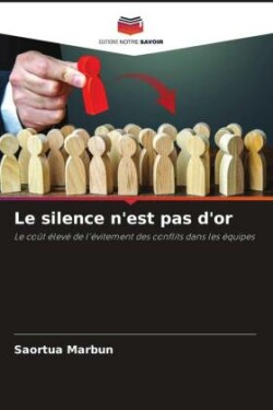 silence n'est pas d'or