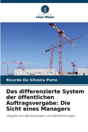 differenzierte System der öffentlichen Auftragsvergabe