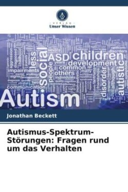 Autismus-Spektrum-Störungen