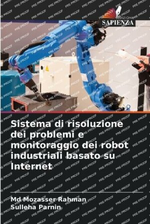 Sistema di risoluzione dei problemi e monitoraggio dei robot industriali basato su Internet