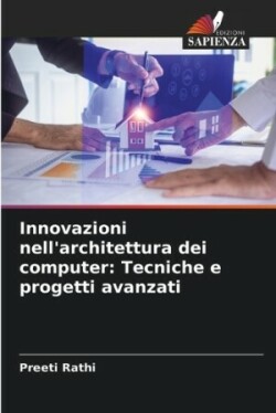 Innovazioni nell'architettura dei computer