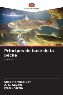 Principes de base de la p�che