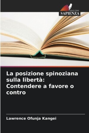 posizione spinoziana sulla libertà