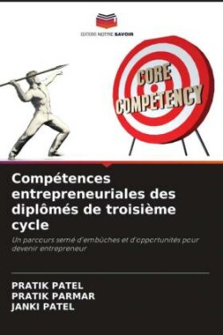 Compétences entrepreneuriales des diplômés de troisième cycle