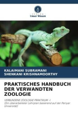 Praktisches Handbuch Der Verwandten Zoologie