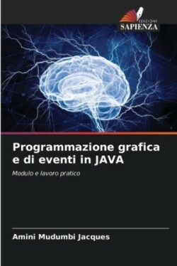 Programmazione grafica e di eventi in JAVA