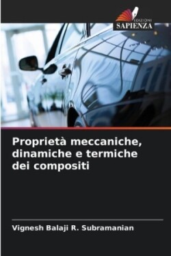 Proprietà meccaniche, dinamiche e termiche dei compositi