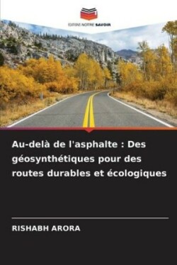 Au-delà de l'asphalte