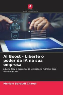 AI Boost - Liberte o poder da IA na sua empresa